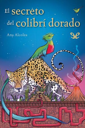 [Secretos 04] • El secreto del colibrí dorado